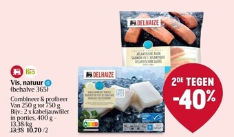 Delhaize Vis, natuur aanbieding