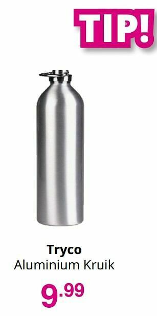Baby & Tiener Tryco aluminium kruik aanbieding