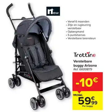 Carrefour Trottine Verstelbare buggy Arizona aanbieding