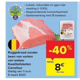 Carrefour Market Ruggebraad zonder been van varken van weleer Kwaliteitsketen aanbieding