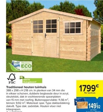 Carrefour Traditioneel houten tuinhuis aanbieding