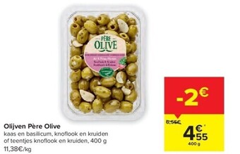 Carrefour Olijven père olive aanbieding