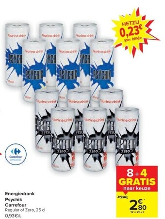 Carrefour Energiedrank psychik aanbieding
