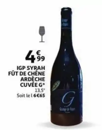 IGP syrah fut de chene ardeche cuvee g 13,5%