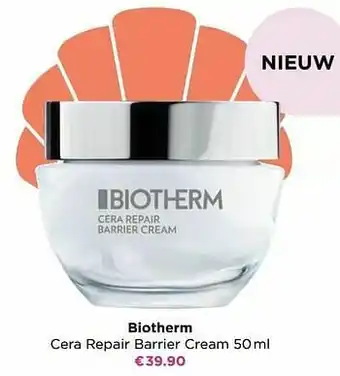 ICI PARIS XL Biotherm cera repair barrier cream aanbieding