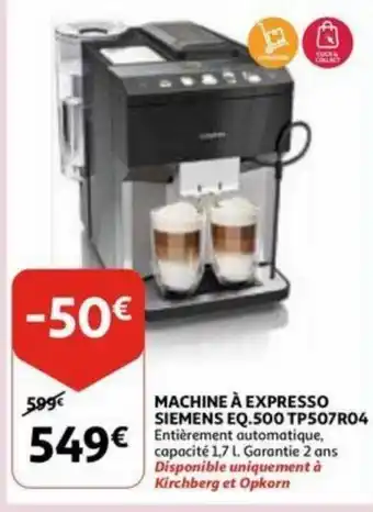 Auchan Siemens EQ.500 TP507R04 machine a expresso aanbieding