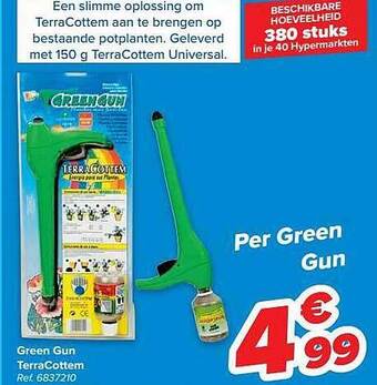 Carrefour Green gun terracottem aanbieding
