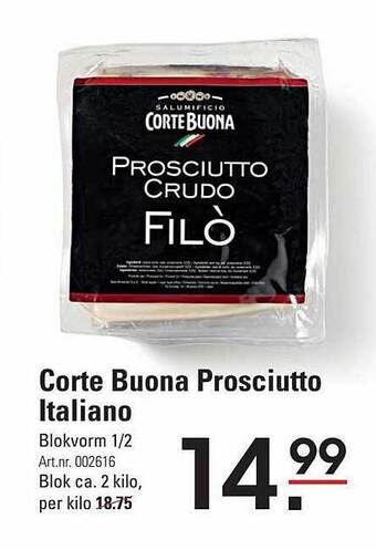 Corte buona prosciutto italiano