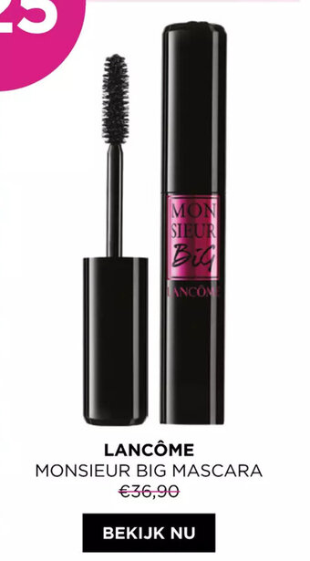 ICI PARIS XL Lancome Monsieur Big Mascara aanbieding