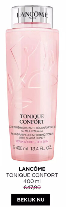 ICI PARIS XL Lancome Tonique Confort 400ml aanbieding