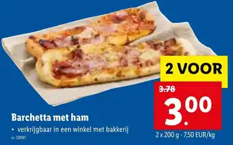 Lidl Barchetta met ham 200g aanbieding