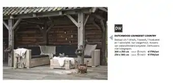 Dreamland Dutchwood loungeset country aanbieding