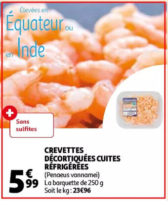 Auchan Crevettes decortiquees cuites refrigerees, la barquette de 250 g aanbieding