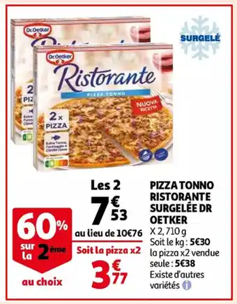 Dr Oetker pizza tonno ristorante surgelee x 2, 710 g