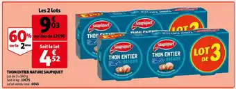 Auchan Saupiquet thon entier nature lot ded 3 x 140 g aanbieding