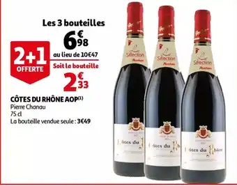 Auchan Pierre Chanau cotes du rhone AOP 75CL aanbieding