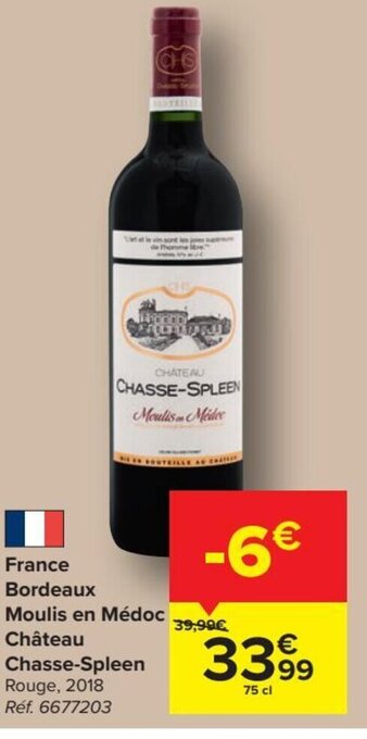 Carrefour France Bordeaux Moulis en Medoc Chateau Chasse-Spleen 75 cl aanbieding