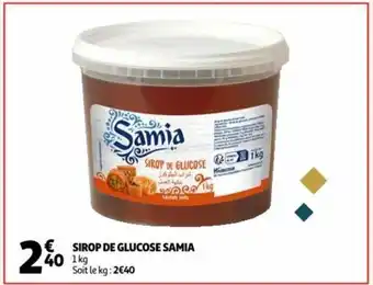 Auchan Samia sirop de glucose 1 kg aanbieding