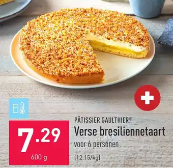 ALDI Patissier gaulthier verse bresiliennetaart voor 6 personen 600g aanbieding