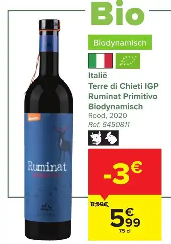 Carrefour Ruminat Primitivo Biodynamisch Terre di Chieti IGP Rood 2020 75cl aanbieding