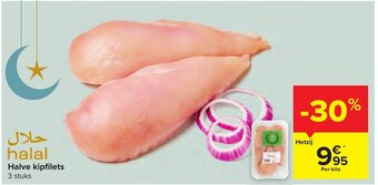 Carrefour Halve Kipfilets 3 Stuks aanbieding