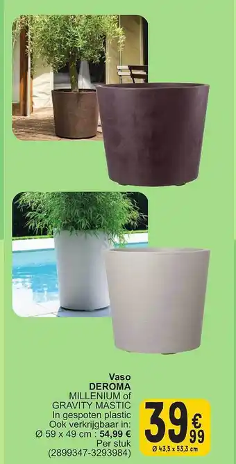 Cora Vaso deroma millenimu of gravity mastic aanbieding