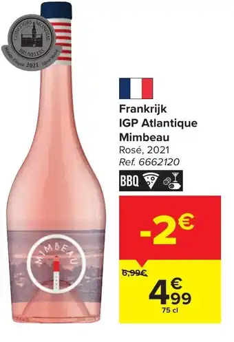 Carrefour Mimbeau IGP atlantique rose 2021 75CL ref. 6662120 aanbieding