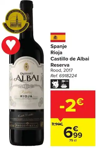 Carrefour Castillo de Albai reserva rood 2017 75CL ref. 6918224 aanbieding