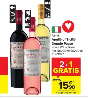 Carrefour Apulie of sicilie doppio passo 3 flessen van 75cl aanbieding