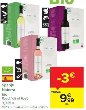 Carrefour Naterra Bio Rood , Wit of Rose 3L aanbieding