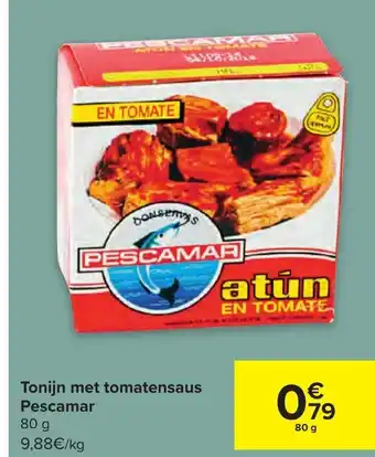 Carrefour Market Pescamar Tonijn met Tomatensaus 80g aanbieding