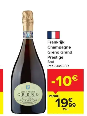 Carrefour Market Greno Grand Prestige Champagne Brut 75cl aanbieding