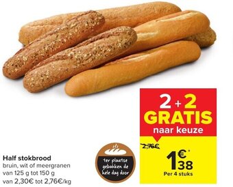Carrefour Market Half Stokbrood Bruin , Wit of Meergranen 4 Stuks aanbieding