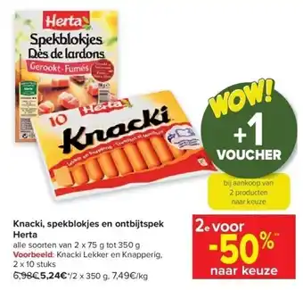 Carrefour Knacki, spekblokjes en ontbijtspek herta aanbieding