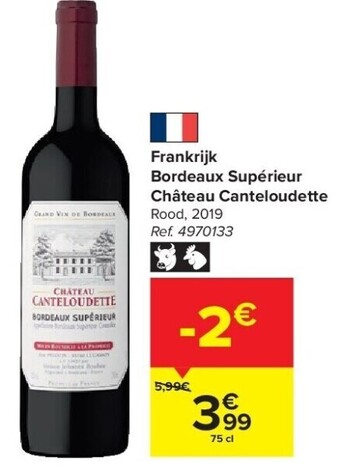 Carrefour Frankrijk bordeaux supérieur château canteloudette aanbieding