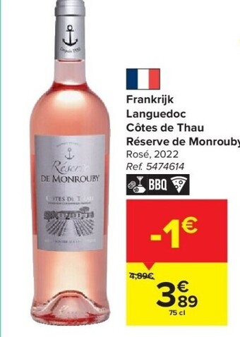 Carrefour Frankrijk languedoc côtes de thau réserve de monrouby aanbieding