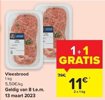 Carrefour Vleesbrood 1 kg aanbieding