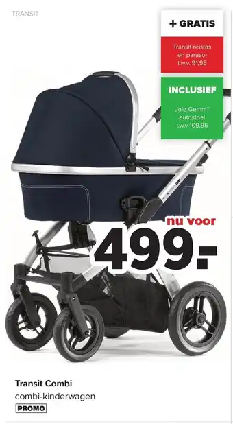 Baby-Dump Transit Combi aanbieding