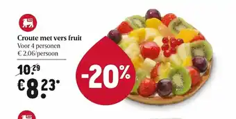 Delhaize Croute Met Vers Fruit aanbieding
