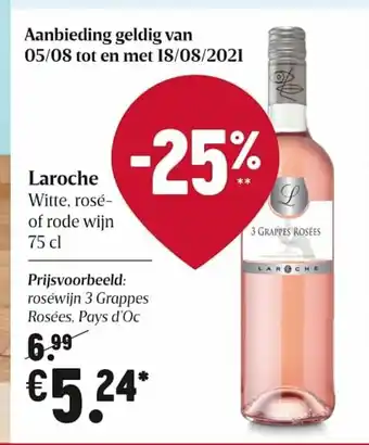Laroche 75 cl Prijsvoorbeeld: Rosewijn 3 Grappes Rosees, Pays d'Oc