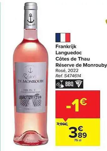 Carrefour Market Languedoc côtes de thau réserve de monrouby aanbieding