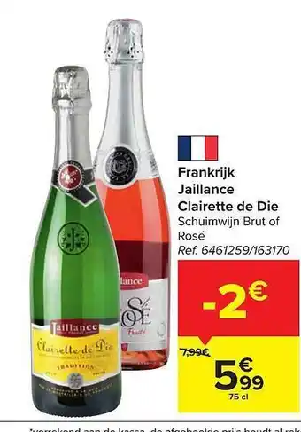 Carrefour Market Jaillance clairette de die aanbieding