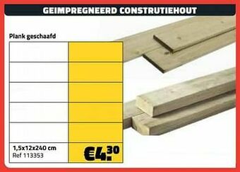 Bouwcenter Frans Vlaeminck Geimpregneerd construtiehout plank geschaafd aanbieding