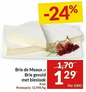 Intermarché Brie de meaux of brie gevuld met bieslook kaas aanbieding
