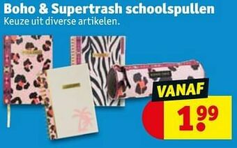 Kruidvat Boho + supertrash schoolspullen aanbieding