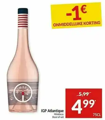 Intermarché Igp atlantique mimbeau rosé of wit aanbieding