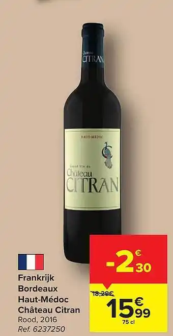 Hyper Carrefour Bordeaux haut-médoc château citran aanbieding