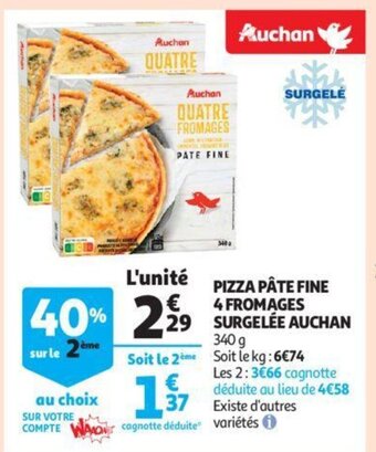 Auchan Pizza pate fine 4 fromages surgelee 340 g aanbieding