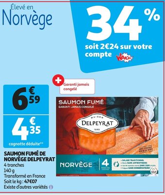 Auchan Saumon fume de norvege delpeyrat 140g aanbieding