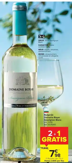 Carrefour Bulgarije Domaine Boyar Sauvignon Blanc aanbieding